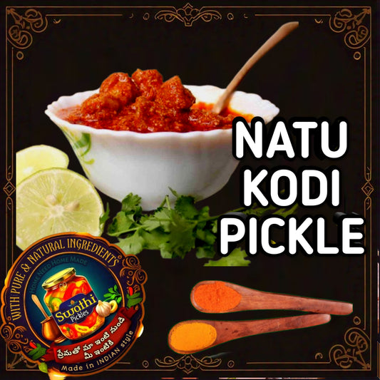 Naatu Kodi Pickle